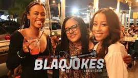 BLAQJOKES: An all-black comedy show