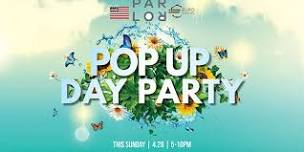 Pop Up Day Party