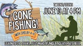 Gone Fishing with Shelby 4-H