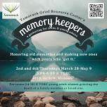 Memory Keepers (Missoula)    — Tamarack Grief Resource Center