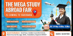 Azent Study Abroad Fair In Vadodara (USA&CAN) | Apply For 2024 & 2025 Intakes