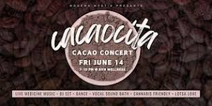 CACAOCITA : Cacao Concert