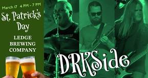 St. Patrick's Day with DRKSIDE at Ledge Brewing