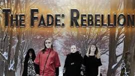 The Fade: Rebellion