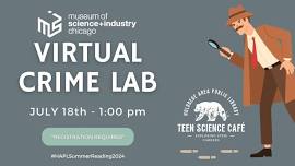 Teen Science Cafe | Virtual Crime Lab