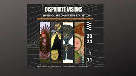 Disparate Visions Art Opening