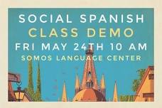 Social Spanish Class Demo []  Somos Language Center