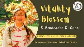  Vitality Blossom: The 8-Brocades Qi Gong Workshop 