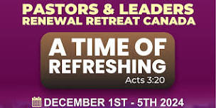 Pastors and Leaders Renewal Retreat Canada