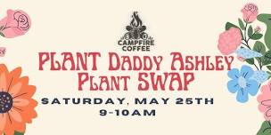 Free Plant Exchange with Plant Daddy Ashley