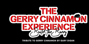 THE GERRY CINNAMON EXPERIENCE - THE HIGHLAND PARTY