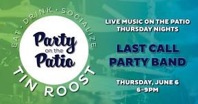 Party on the Patio: Last Call Party Band