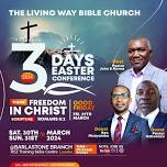 The Living Bible Church Easter Conference