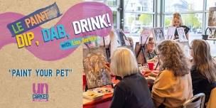 Le Paint: Dip, Dab, Drink Paint Your Pet at UnCorked Village Classroom