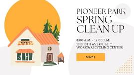 Pioneer Neighborhood Spring Clean Up