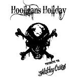 Hooligan's Holiday (Motley Crue tribute)+ Third Time's The Charm+Assistance