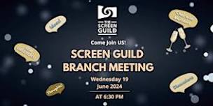 Screen Guild Branch Meeting - CHRISTCHURCH