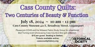 Cass County Quilts: Two Centuries of Beauty & Function