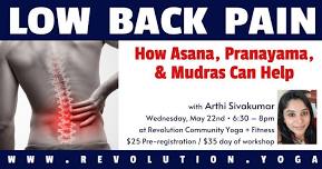 Low Back Pain: How Asana, Pranayama, & Mudras Can Help!