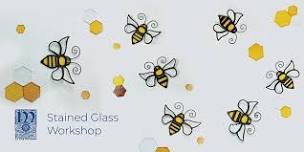 Stained Glass Workshop - Make a bee-utiful Bee