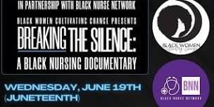 Breaking the Silence:  A Black Nursing Documentary