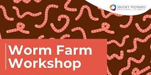 Worm Farm Workshop