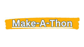 Make-A-Thon Community Showcase and Judging