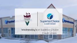 Wednesday's at Superior Choice Credit Union