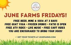 June Farms Friday Nights!