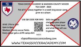 TSA  - Madisonville soccer camp  - Monday through Friday