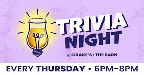 Trivia Night at Drake’s: The Barn