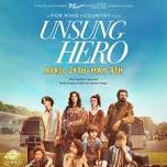 $5 Monday Movie Mania: Unsung Hero (PG)