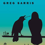 Greg Sarris In conversation with Jane Ciabattari - The Forgetters