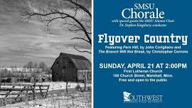 SMSU Chorale with Special Guests the SMSU Alumni Choir: Flyover Country