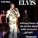 Montevideo: Anthony Shore - Elvis Mothers Day Concert