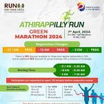 Athirappilly Run - Green Marathon 2024