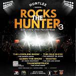 Huntlee Rocks The Hunter 3  — Huntlee Tavern