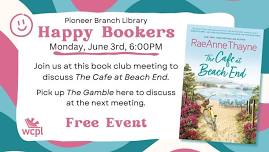 Happy Bookers Book Club: Pioneer Branch Library