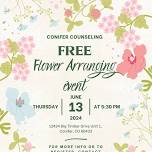 Fresh Flower Arranging at Conifer Counseling