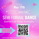 Teen Semi Formal Dance!