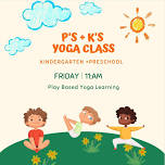 P’s & K’s Yoga | preschool, and kindergarten play based yoga