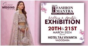 Summer & Wedding Edition Exhibition - Vadodara (March 2024)