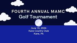 Fourth Annual MAMC Golf Tournament