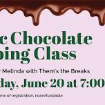 Basic Chocolate Dipping Class