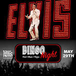 Elvis Bingo Night & Dinner - May 19th