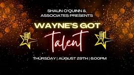 Wayne's Got Talent || Fundraiser for Camp Hope & Boys & Girls Club