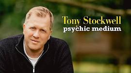 Tony Stockwell - An Evening of Psychic Mediumship