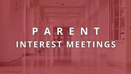 Premier High School - Russellville Parent Interest Meetings