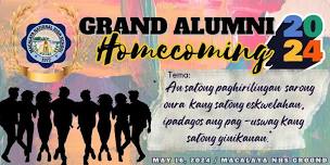 Macalaya NHS Grand Alumni Homecoming