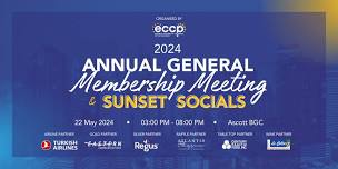 2024 Annual General Membership (AGM) Meeting & Sunset Socials